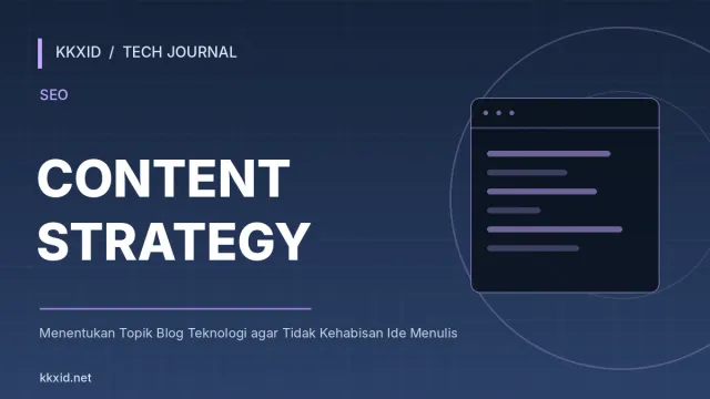 Ilustrasi sampul artikel Menentukan Topik Blog Teknologi agar Tidak Kehabisan Ide Menulis dengan desain teknologi KKXID